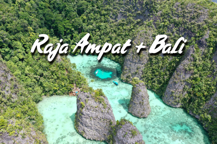 TRIP: RAJA AMPAT + BALI